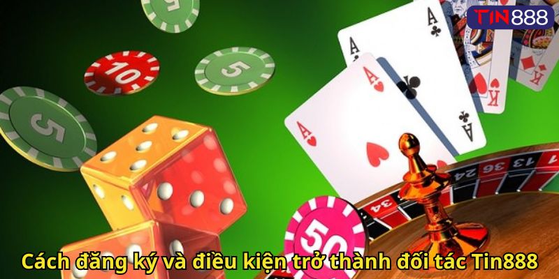 Đăng Ký Đại Lý Tin888 Ngay Hôm Nay Nhận Hoa Hồng Khủng 3 Cách đăng ký và điều kiện trở thành đối tác Tin888