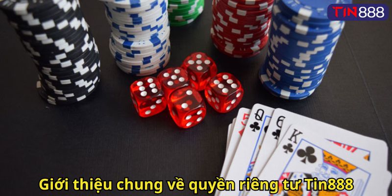 Giới thiệu chung về quyền riêng tư Tin888