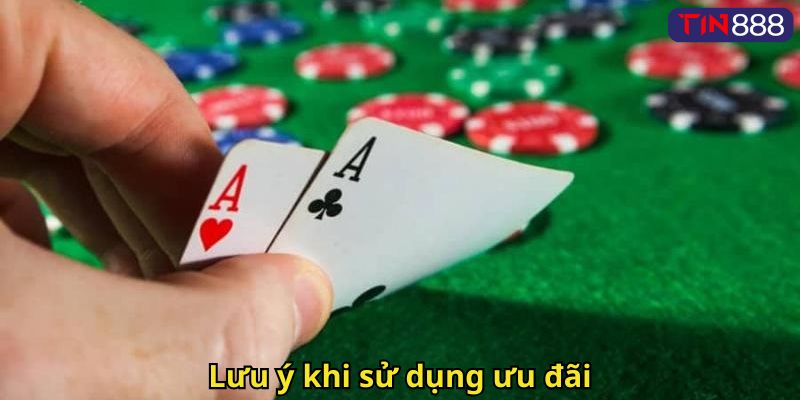 Lưu ý khi sử dụng ưu đãi